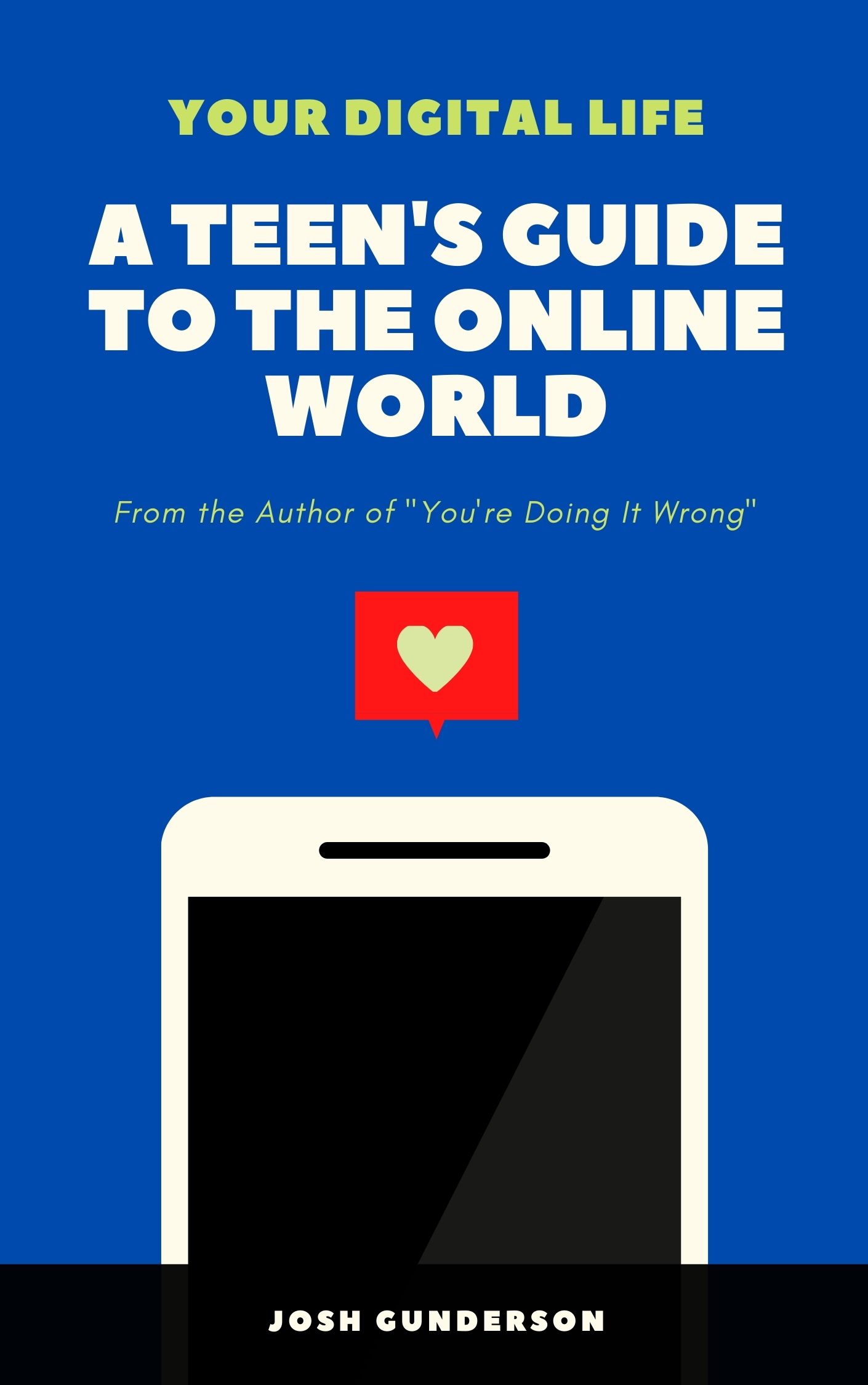 your digital life